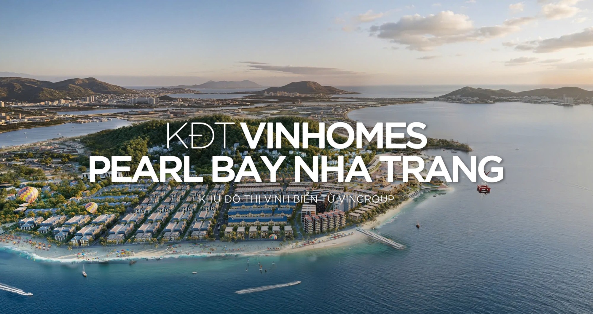 Tổng Quan Vinhomes Pearl Bay Nha Trang – Khu Đô Thị Vịnh Biển Từ Vingroup